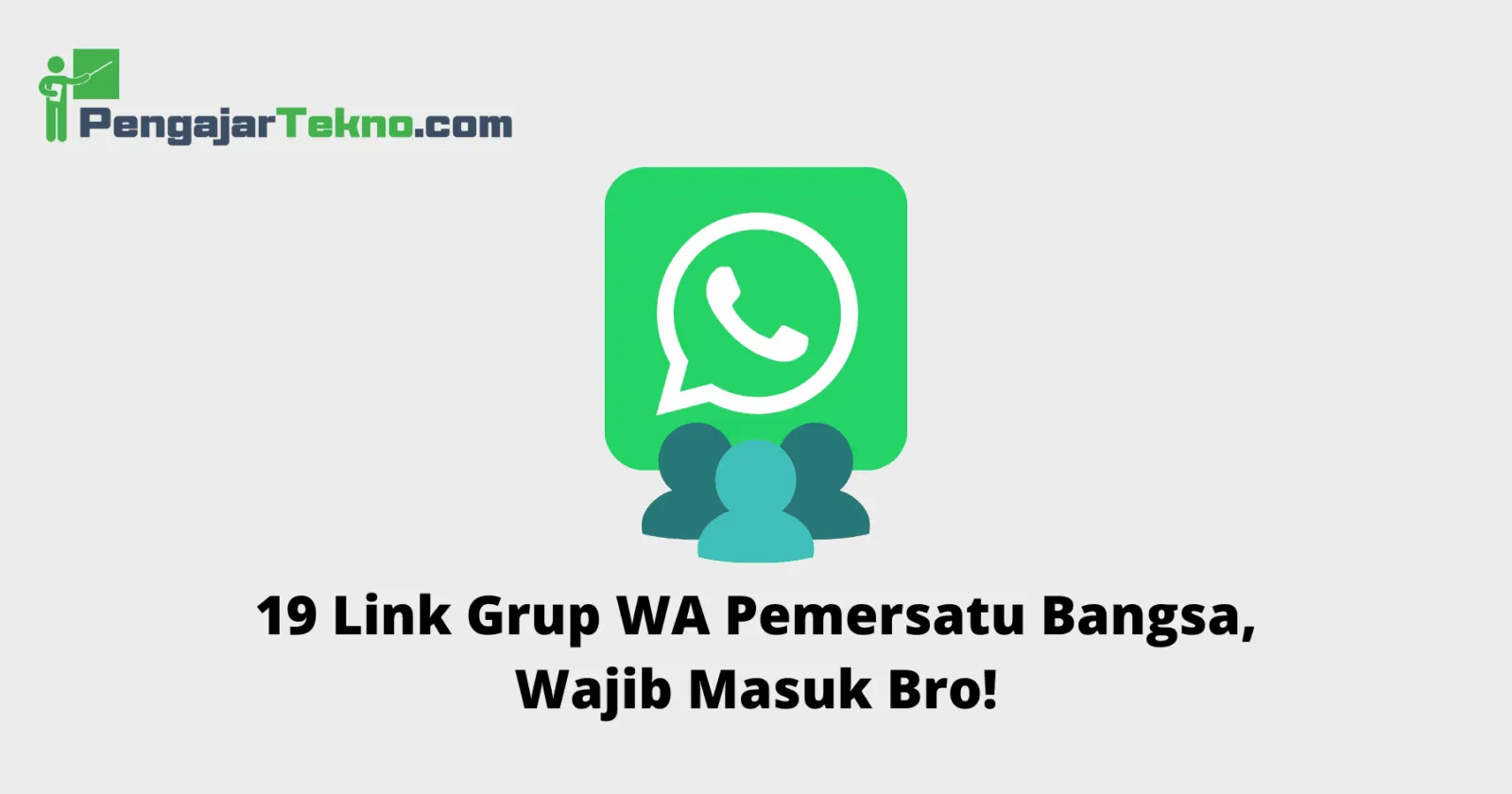 Link Grup WA Pemersatu Bangsa