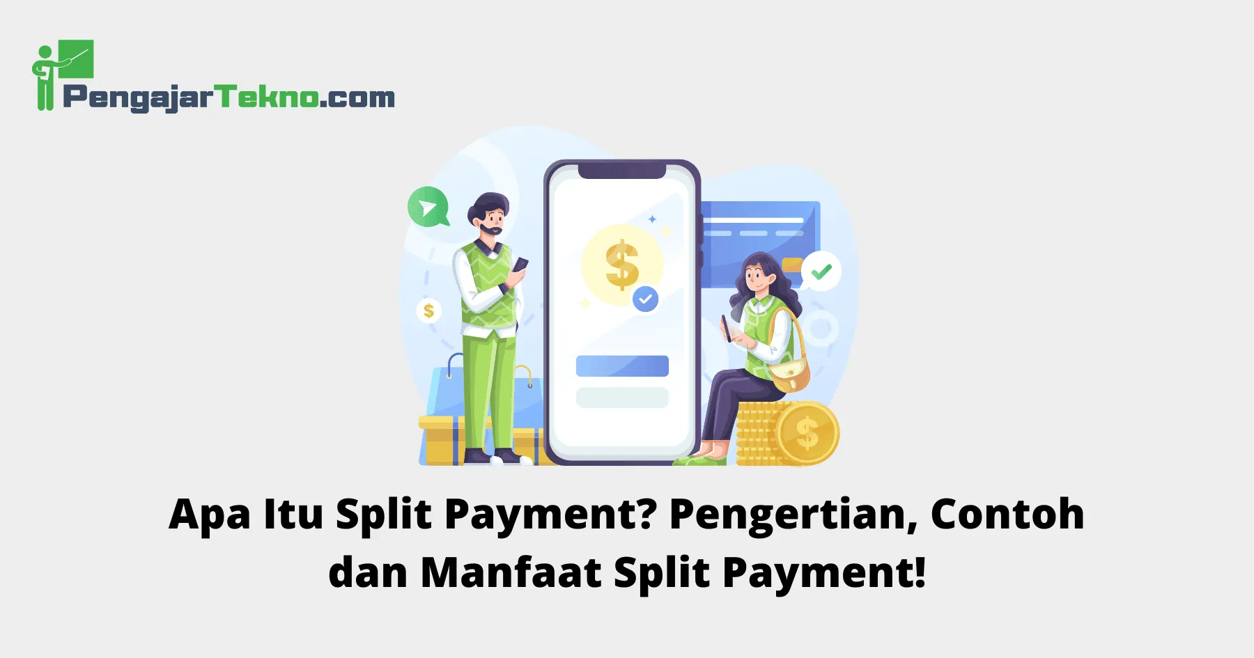 Apa Itu Split Payment
