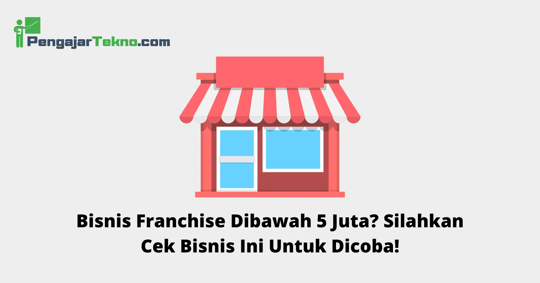 Bisnis Franchise Dibawah 5 Juta